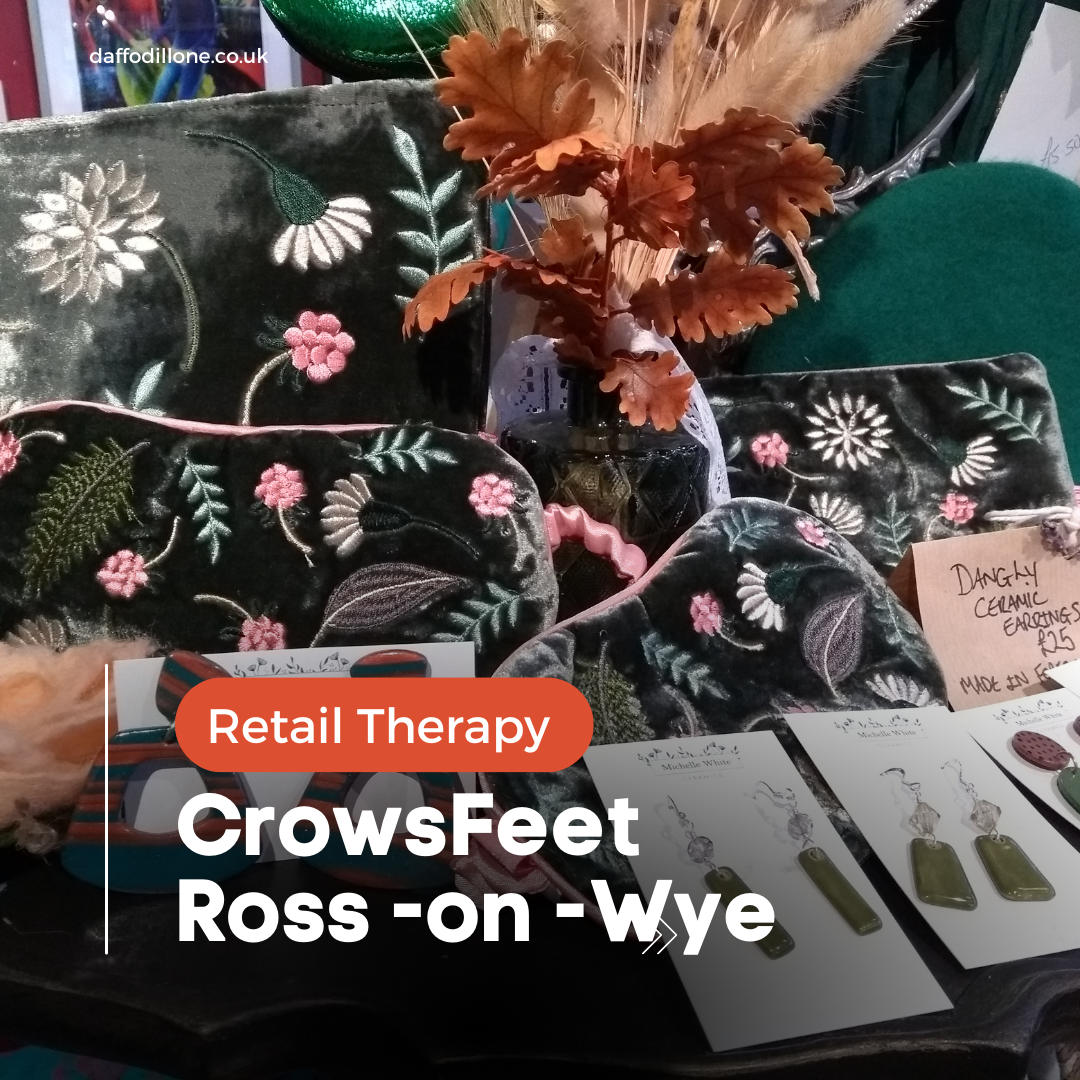 Retail Therapy at Crows Feet Ross-on-Wye